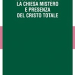 Pubblicazione sulla Chiesa mistero e presenza del Cristo totale in Agostino