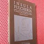 Presentazione della XLIII ed. di Insula Fulcheria 2013