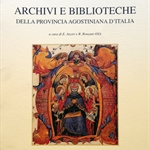 Archivi e biblioteche della Provincia Agostiniana d'Italia