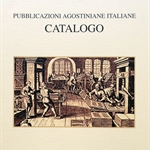 Catalogo Pubblicazioni Agostiniane Italiane