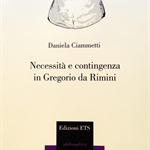 "Necessità e contingenza in Gregorio da Rimini "